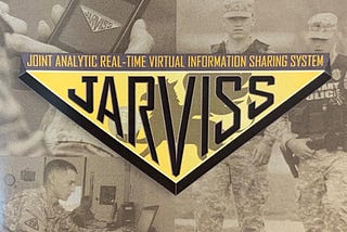 Serving Those Who Serve Our Country: How JARVISS Protects the U.S. Military