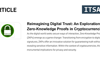 Reimagining Digital Trust: An Exploration of Zero-Knowledge Proofs in Cryptocurrencies