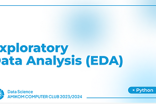 Exploratory Data Analysis (EDA)