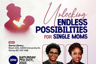 Unlocking Endless Possibilities for Single Moms: