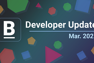 Developer Update: March 2025