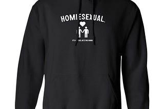 New Homiesexual It’s Not Sus He’s The Homie Shirt