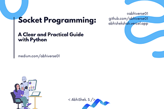 Socket Programming: A Clear and Practical Guide with Python