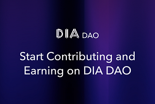 5 Simple Steps to Start Contributing and Earning ETH on DIA DAO