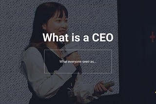 What is a CEO?