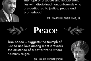 Honoring Peacemakers: Martin Luther King Jr. and Maria Montessori