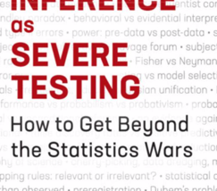 Notes on “Statistical Inference as Severe Testing” (Tour 1)