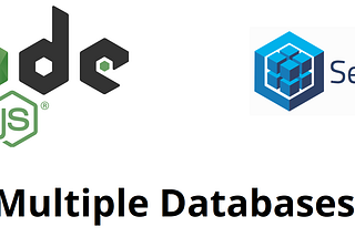 Using multiple databases with NodeJS and Sequelize