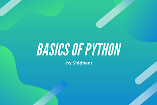 Basics of Python