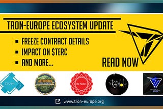 Tron-Europe reward distribution upgrade: TERC freeze smart contract is live!