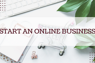 Start a Business Online