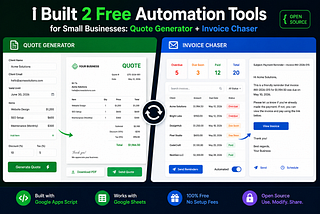 I Built 2 Free Automation Tools for Small Businesses: Quote Generator + Invoice Chaser (Open…