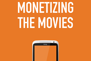 Monetizing movies: Reimagining rewards while going to the cinema