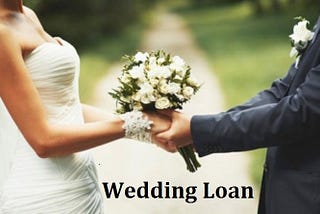 Benefits of Wedding Loan?