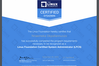 A Linux Foundation Certified System Administrator (LFCS) certificate