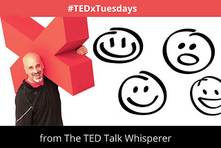 FINDING THE FUNNY. (5 Ways to Leverage Humor in TED Talks.)