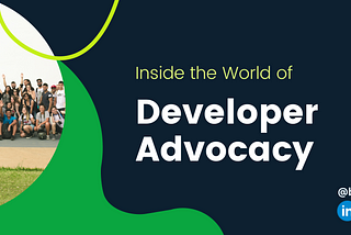 Why Every Tech Company Needs a Developer Advocate (And How to Be One)