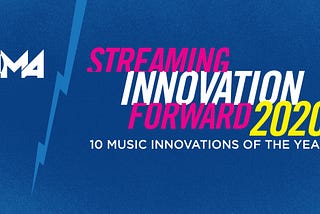Innovations That Streamed Music Forward In 2020