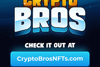 👊 Join the Crypto Bros Brotherhood 👊