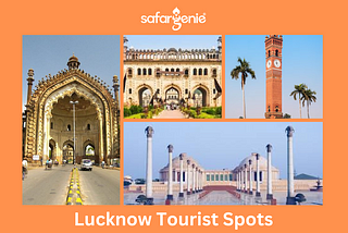 Lucknow Tourist Spots | Tourist destinations in Lucknow