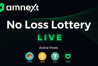 The No Loss Prize Pools Are Live!