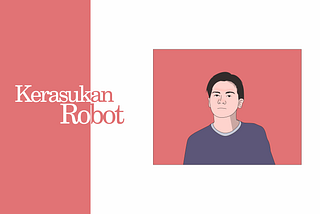 Kerasukan Robot