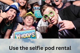 Selfie Pod Hire | Partycliks.com