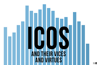 The vices and virtues of ICOs