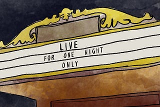 Live, for One Night Only