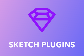 11 Must Have Sketch Plugins to Improve Your Design Workflow