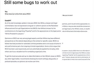 A screenshot of Ken White’s Bluesky post, He has posted a screenshot of the conversation summarized above, with the comment, “Still some bugs to work out.”