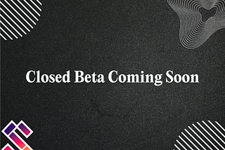 Selfient Update — Closed Beta: