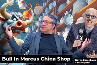 AI Bull In A Marcus China Shop