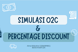 [ODOO 16] SIMULASI O2C & PERCENTAGE DISCOUNT