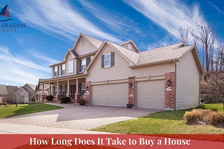 How Long Does It Take to Buy a House