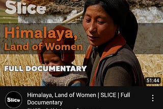 Himalaya: The Land of Women