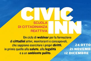 CIVIC INN: al via la scuola di cittadinanza reattiva