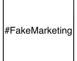 Fake marketing