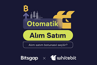 Kripto para alım satımı için doğru bot seçimi