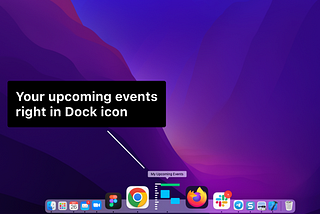 See your upcoming events in Dock icon
