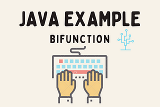 Java 8 BiFunction Examples