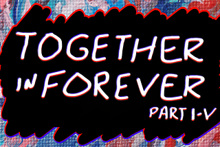 Together In Forever by Allen W. McLean