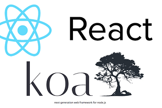 React app with Koa JS