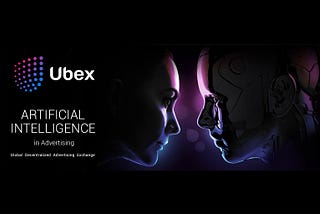 LDM reaches an agreement with UBEX The Blockchain + AI Ad Exchange