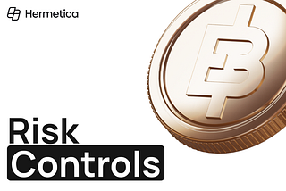 Institutional-Grade Risk Controls for Bitcoin Yield