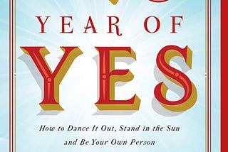 Book Review — Year of Yes by Shonda Rhimes