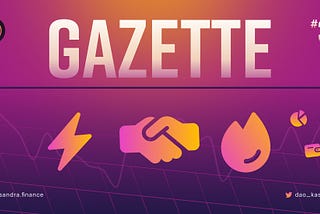 Kassandra Gazette #34 — dAPP and Institutional Page Enhancements