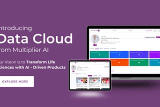 Introducing Multiplier AI’s Agentic Suite & Data Cloud for Life Sciences & Pharma