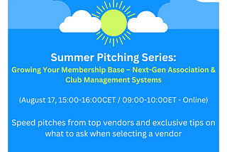 Summer Pitching Series: Growing Your Membership Base — Next-Gen Association & Club Management…
