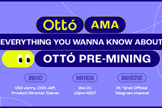 Ottó Blockchain Pre-mining AMA